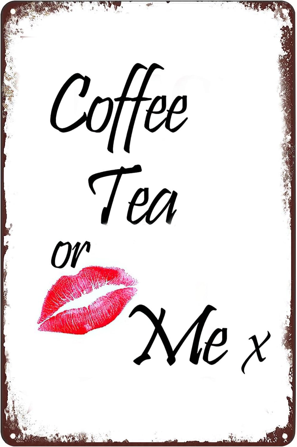 Coffee Tea or Me Tin Sign Sexy - Coffee Tea And Me ulasan dan harga
